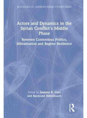 按需印刷TF Actors and Dynamics in the Syrian Conflict s Middle Phase[9781032185026]