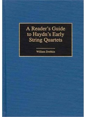 预订Reader's Guide to Haydn's Early String Quartets[9780313301735]