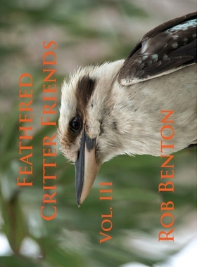 按需印刷Feathered Critter Friends Vol. III[9780998068213]