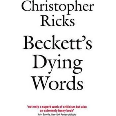 按需印刷Beckett's Dying Words:The Clarendon Lectures 1990[9780192824073]