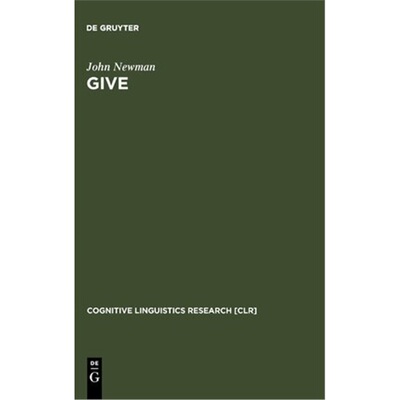 按需印刷Give:A Cognitive Linguistic Study[9783110148947]