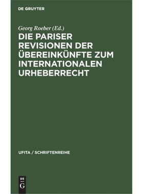 预订【德语】 Die Pariser Revisionen der ubereinkunfte