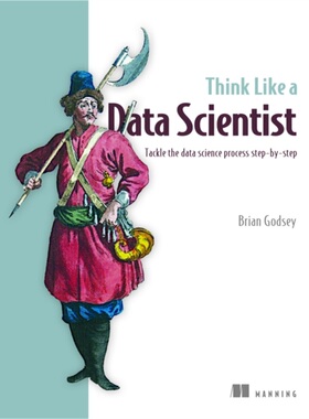 预订Think Like a Data Scientist[9781633430273]