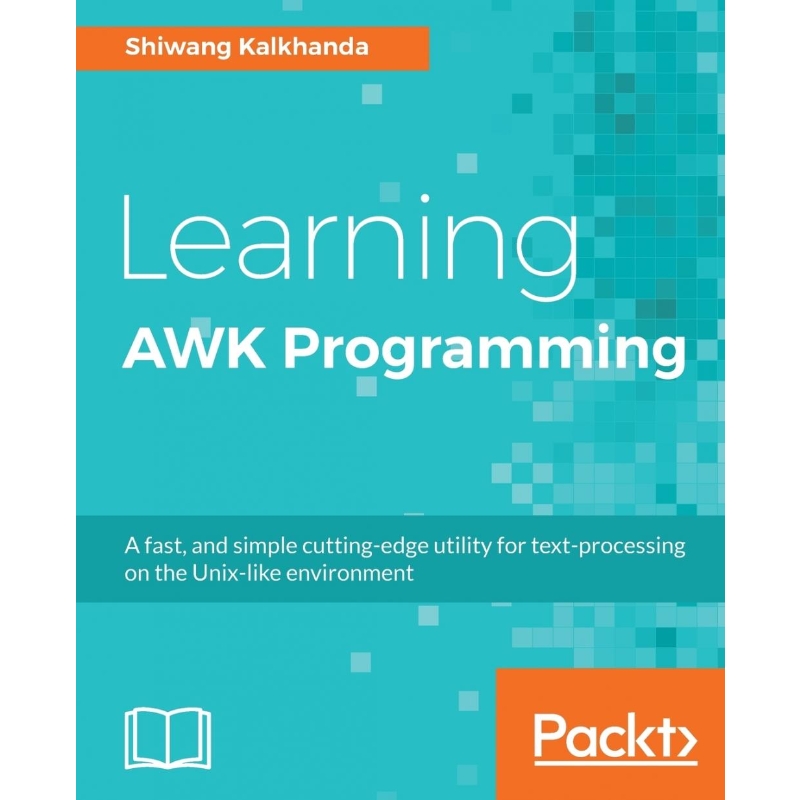 按需印刷Learning AWK Programming[9781788391030]