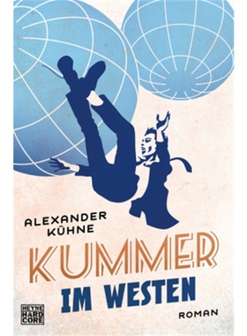 预订【德语】Kummer im Westen[9783453272668]