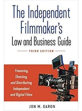 预订The Independent Filmmaker's Law and Business Guide:Financing, Shooting, and Distributing Independent Films and Serie