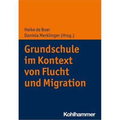 预订【德语】Grundschule im Kontext von Flucht und Migration[9783170371989]