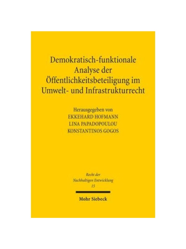 预订【德语】Demokratisch-funktionale Analyse der ?ffentlichkeitsbeteiligung im Umwelt- und Infrastrukturrecht: