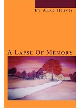 按需印刷A Lapse Of Memory[9780595320554]