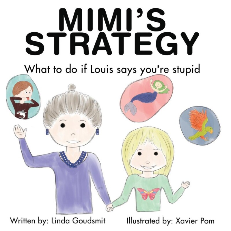 按需印刷不退不换MIMI'S STRATEGY What to do if Louis says you're stupid[9781953255068]