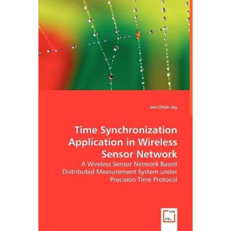 按需印刷Time Synchronization Application in Wireless Sensor Network[9783639009576]