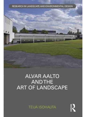 按需印刷TF Alvar Aalto and The Art of Landscape[9781032116648]
