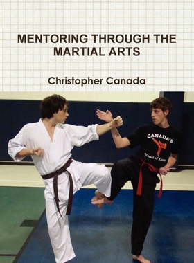 按需印刷Mentoring Through the Martial Arts[9781257923854]