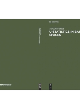 按需印刷DGYT U Statistics in Banach Spaces[9783112307625]