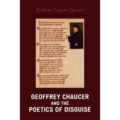 按需印刷Geoffrey Chaucer and the Poetics of Disguise[9780761840107]