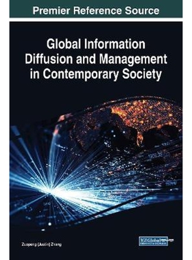 按需印刷不退不换Global Information Diffusion and Management in Contemporary Society[9781522553939]