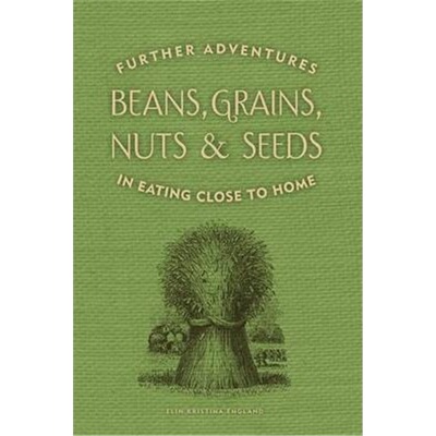 按需印刷 按需印刷 Beans, Grains, Nuts & Seeds:Further Advent