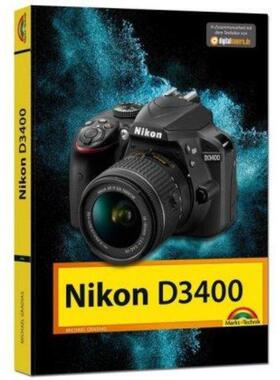 预订【德语】 Nikon D3400 - Das Handbuch zur Kamera: