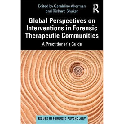 按需印刷Global Perspectives on Interventions in Forensic Therapeutic Communities:A Practitioner's Guide[9780367322397]