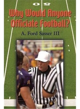 按需印刷Why Would Anyone Officiate Football?[9781626464445]