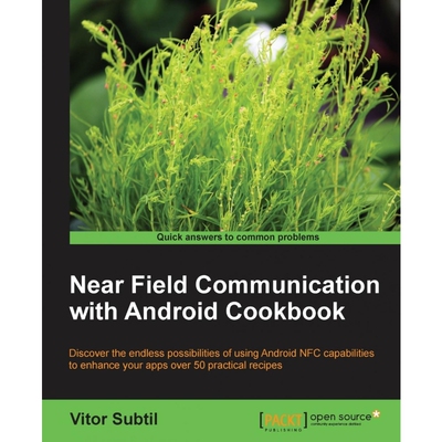 按需印刷Near Field Communication with Android Cookbook[9781783289653]