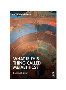 按需印刷TF What is this thing called Metaethics?[9781032072005]