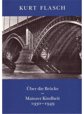 预订【德语】Über die Brücke:Mainzer Kindheit 1930-1949