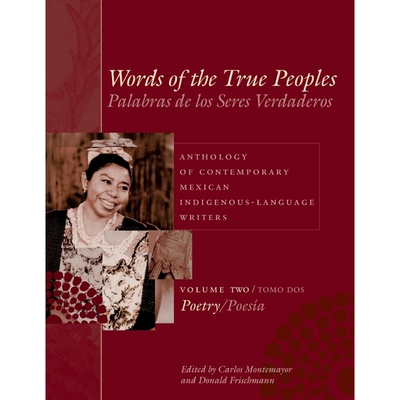 按需印刷不退不换Words of the True Peoples/Palabras de los Seres Verdaderos[9781477315279]