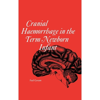 按需印刷Cranial haemorrhage in the term new born infant[9780521451499]