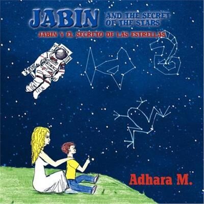 按需印刷Jabin and the secret of the starts/ Jabin y el secreto de las estrellas[9781463312435]