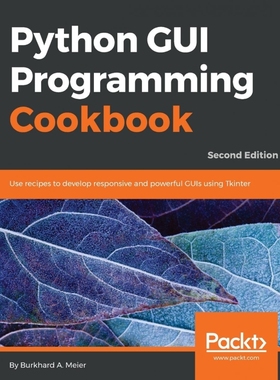按需印刷Python GUI Programming Cookbook - Second Edition[9781787129450]