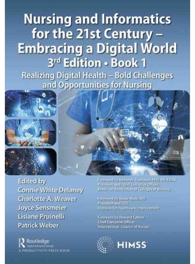 按需印刷TF Nursing and Informatics for the 21st Century   Embracing a Digital World, Book 1[9780367516888]