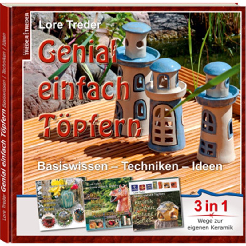 预订【德语】Genial einfach Töpfern:Basiswissen - Techniken - Ideen | 3 in 1 | Wege zur eige 书籍/杂志/报纸 文学小说类原版书 原图主图