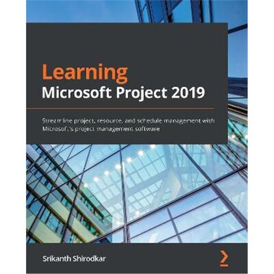 按需印刷不退不换Learning Microsoft Project 2019[9781838988722]