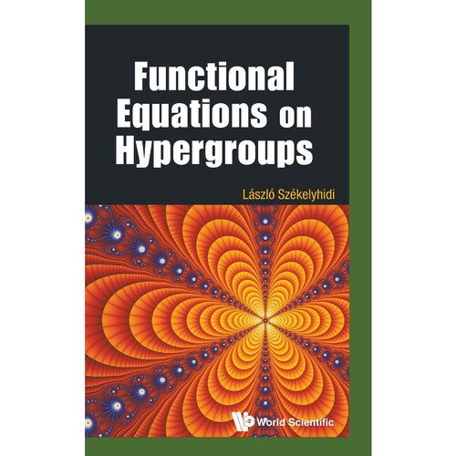 按需印刷不退不换FUNCTIONAL EQUATIONS ON HYPERGROUPS[9789814407007]