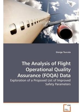 按需印刷The Analysis of Flight Operational Quality Assurance (FOQA) Data[9783639186352]