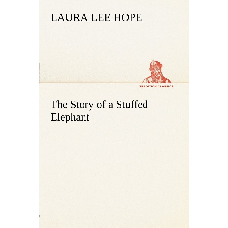按需印刷不退不换The Story of a Stuffed Elephant[9783849165796]