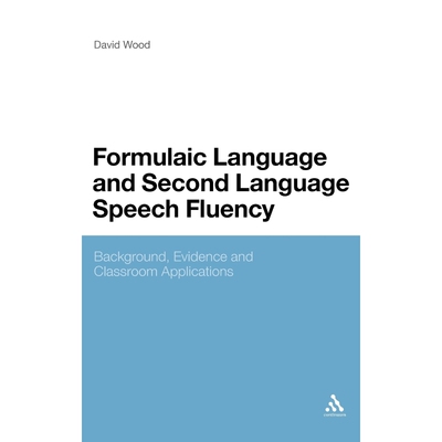 按需印刷Formulaic Language and Second Language Speech Fluency[9781441158192]
