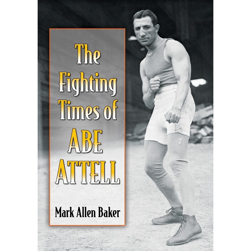 按需印刷不退不换The Fighting Times of Abe Attell[9781476664323]