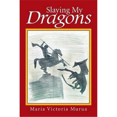 按需印刷不退不换Slaying My Dragons[9781514406199]
