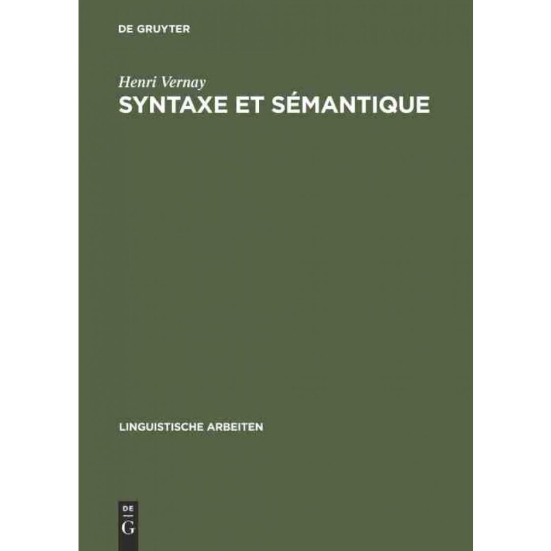 按需印刷不退不换DEG Syntaxe et sémantique[9783484104068]