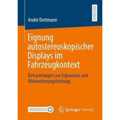 预订【德语】 Eignung autostereoskopischer Displays im Fahrzeugkontext:Betrachtungen zur Ergonomi