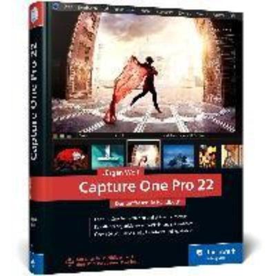预订【德语】 Capture One Pro 22:Das umfassende Handbuch. Profitricks und Expertenwissen zur Bild