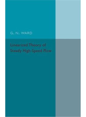 按需印刷Linearized Theory of Steady High-Speed Flow[9781316601891]