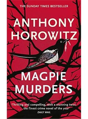 预订Magpie Murders:the Sunday Times bestseller crime thriller with a fiendish twist