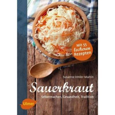 预订【德语】 Sauerkraut:Selbermachen, Gesundheit, Tradition. Mit 55 leckeren Rezepten