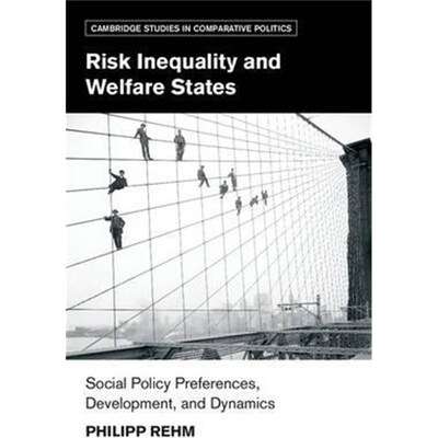 按需印刷Risk Inequality and Welfare States[9781107108165]