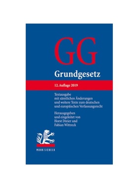 预订【德语】Grundgesetz:Textausgabe mit s?mtlichen ?nderungen und weitere Texte zum deutschen und europ?ischen Verfassun
