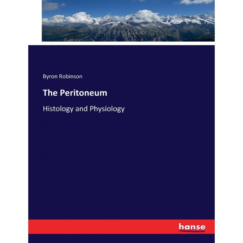 按需印刷不退不换The Peritoneum[9783337396060]