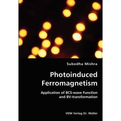 按需印刷Photoinduced Ferromagnetism[9783836437080]
